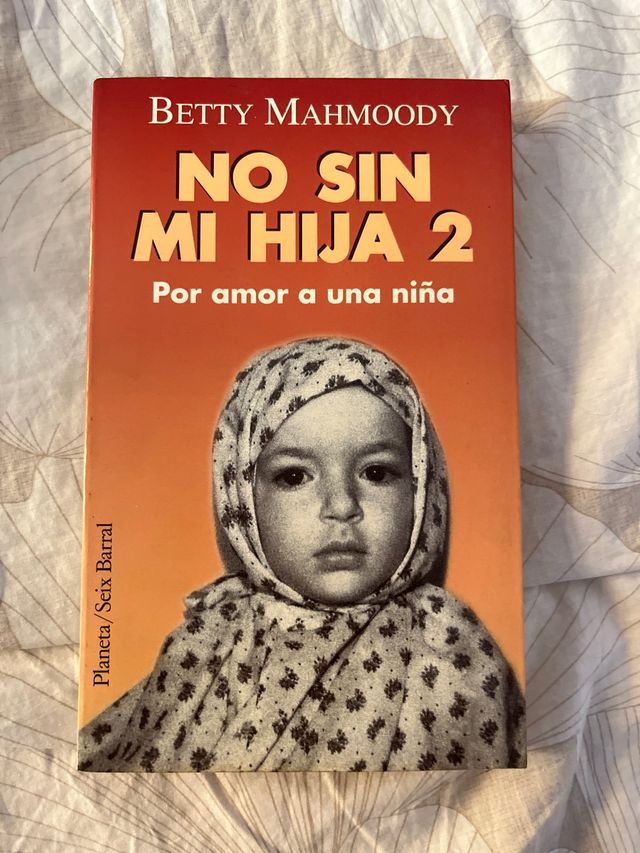 No sin mi hija 2 (Spanish Edition)