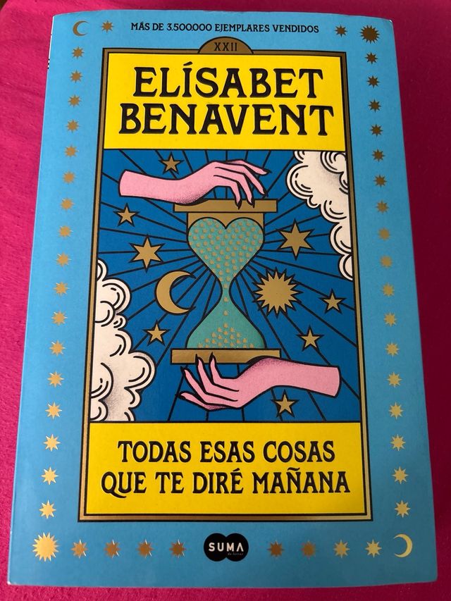 Todas esas cosas que te diré mañana