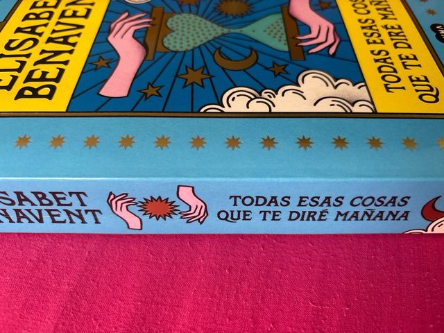 Todas esas cosas que te diré mañana