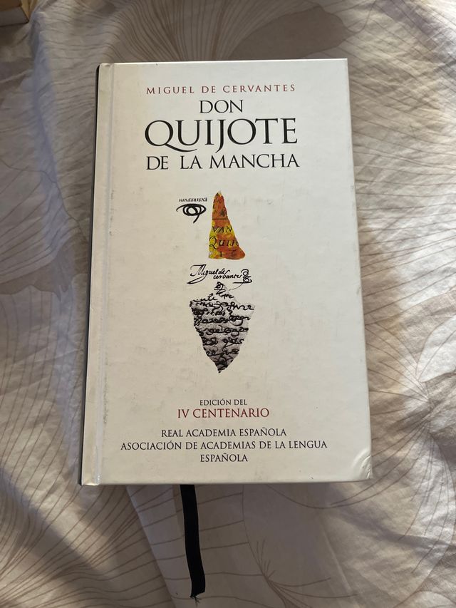 Don Quijote de la Mancha (Edicion del IV Centen...