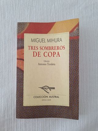 Tres Sombreros De Copa (Nueva Austral Series, V...