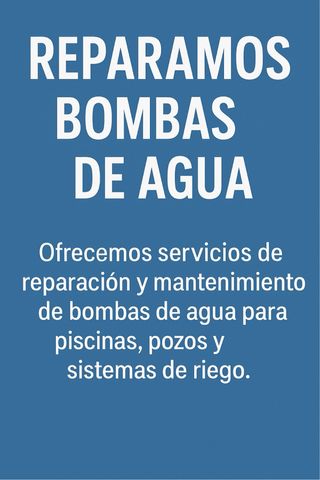 REPARACIÓN E INSTALACIÓN DE BOMBAS DE PISCINA