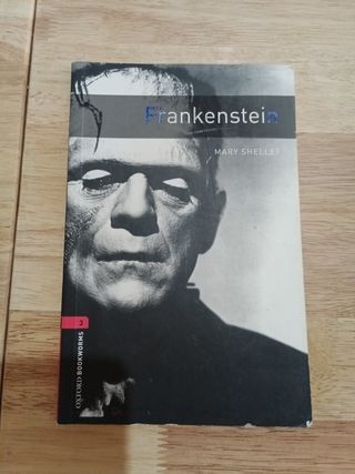 Oxford Bookworms Library: Level 3:: Frankenstei...