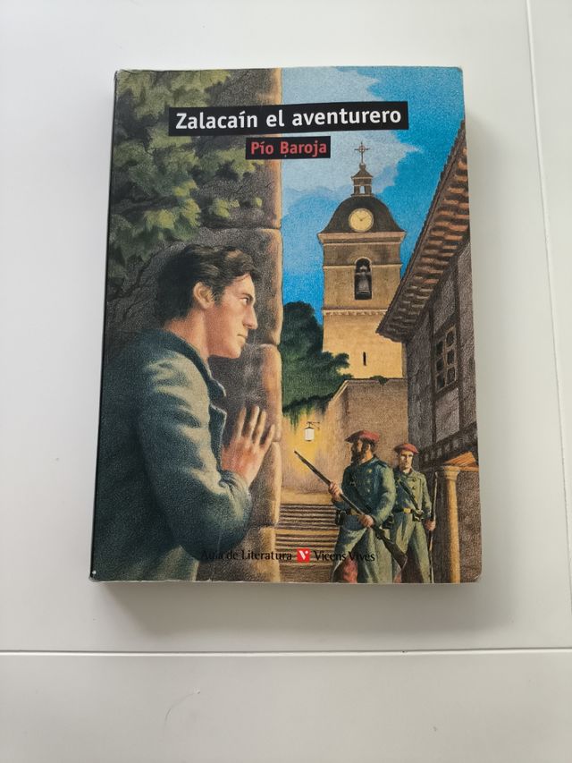 Zalacain, el Aventurero / Zalacain, the Adventurer