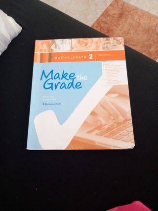 Make The Grade 2ºbachillerato. Workbook 2019