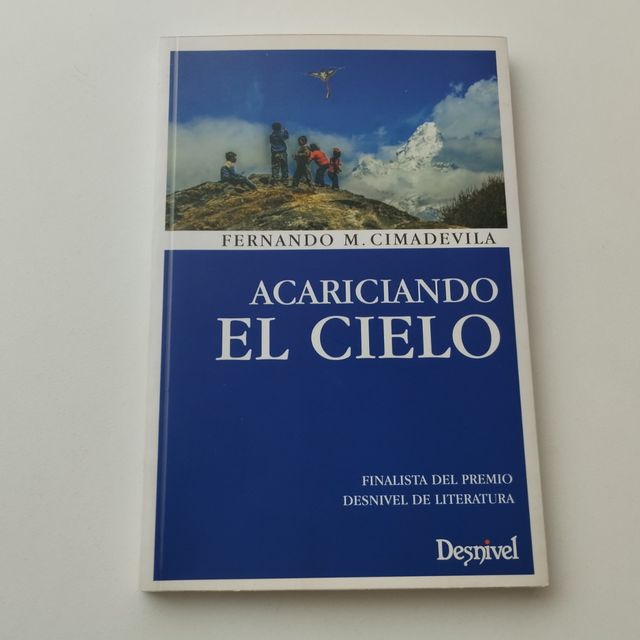 Acariciando el cielo