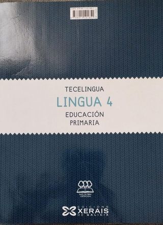 Lingua 4. Educación Primaria. Proxecto Tecelingua