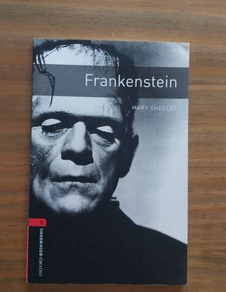 Oxford Bookworms Library: Level 3:: Frankenstei...
