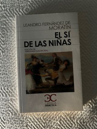 sí de las niñas, El (Castalia Didáctica) (Spani...