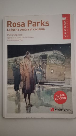 ROSA PARKS. LA LUCHA CONTRA EL RACISMO N/E