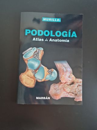 Podología. Atlas de Anatomía