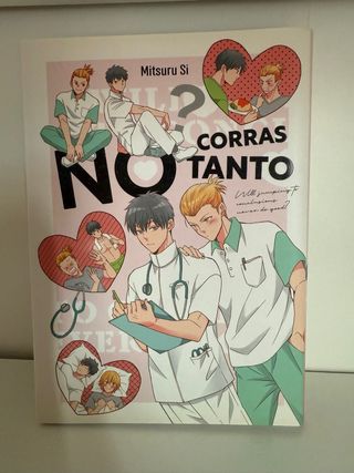 No corras tanto