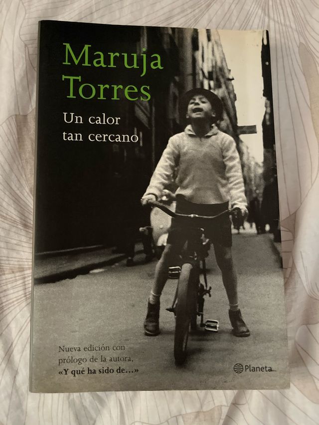 Un calor tan cercano (Biblioteca Maruja Torres)...