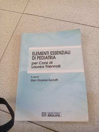 Elementi essenziali di pediatria per corsi di L...