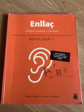 Enllaç. Llengua catalana i literatura 1. Batxil...