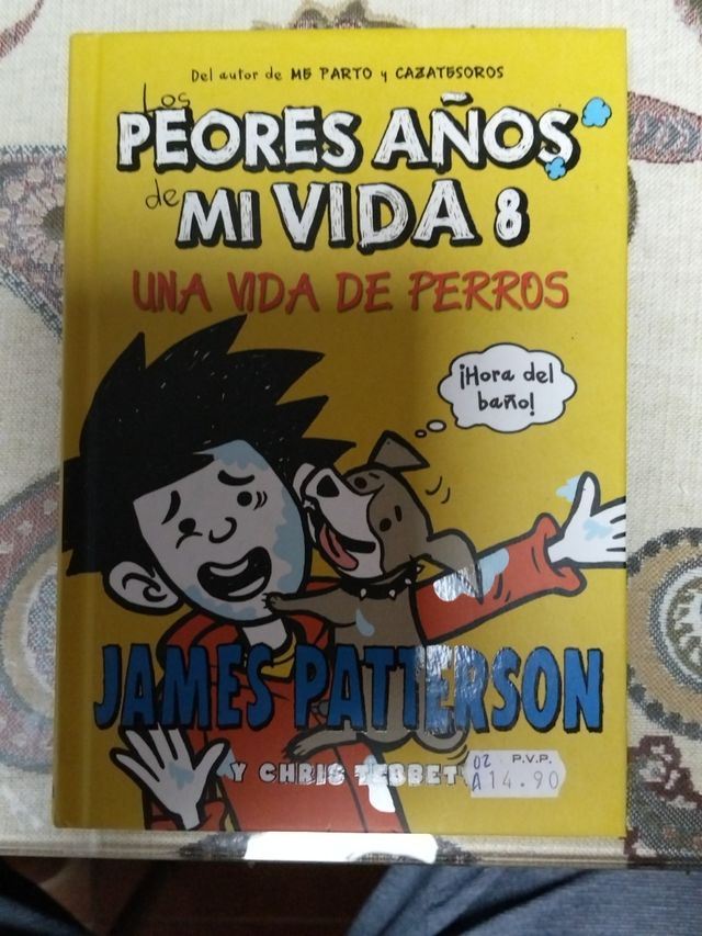 Los peores años de mi vida 8: Una vida de perros