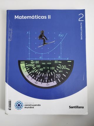 MATEMATICAS II 2BTO CONSTRUYENDO MUNDOS