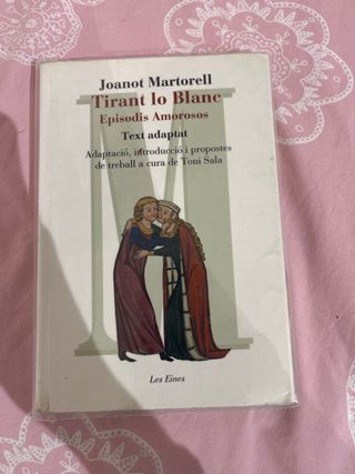 Tirant lo Blanc. Episodis amorosos. Text adapta...