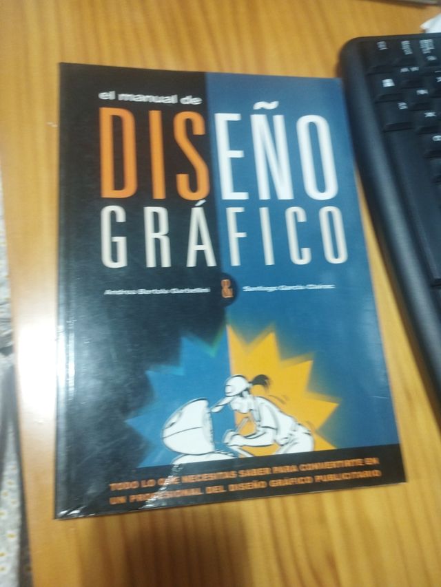 El manual de diseño gráfico (Spanish Edition)