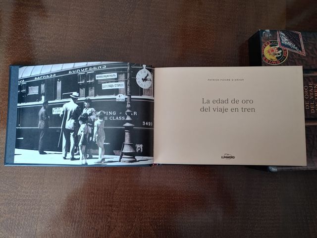 LIBRO. La Edad De Oro del Viaje En Tren