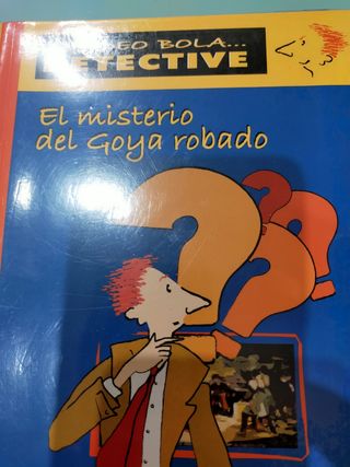 EL MISTERIO DEL GOYA ROBADO (Amadeo Bola) (Span...