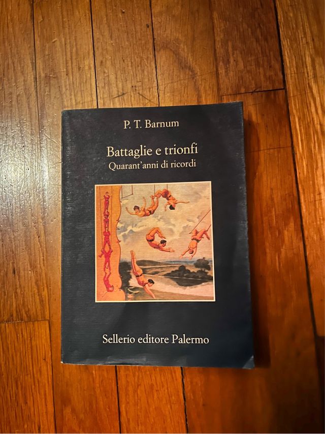 Battaglie e trionfi. Quarant'anni di ricordi