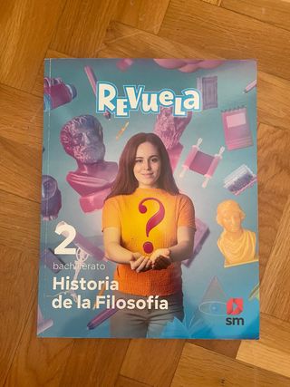 Historia de la Filosofía. 2 Bachillerato. Revuela