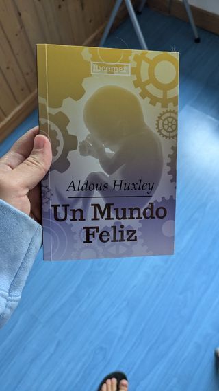 Libro Huxley " Mundo Feliz"