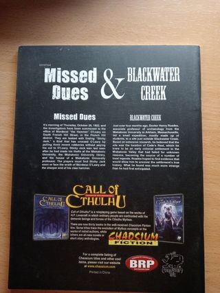 Call of Cthulhu 7th ed. Missed Dues & Blackwater