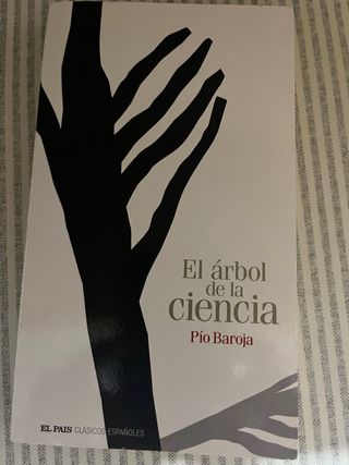 El árbol de la ciencia - Pío Baroja