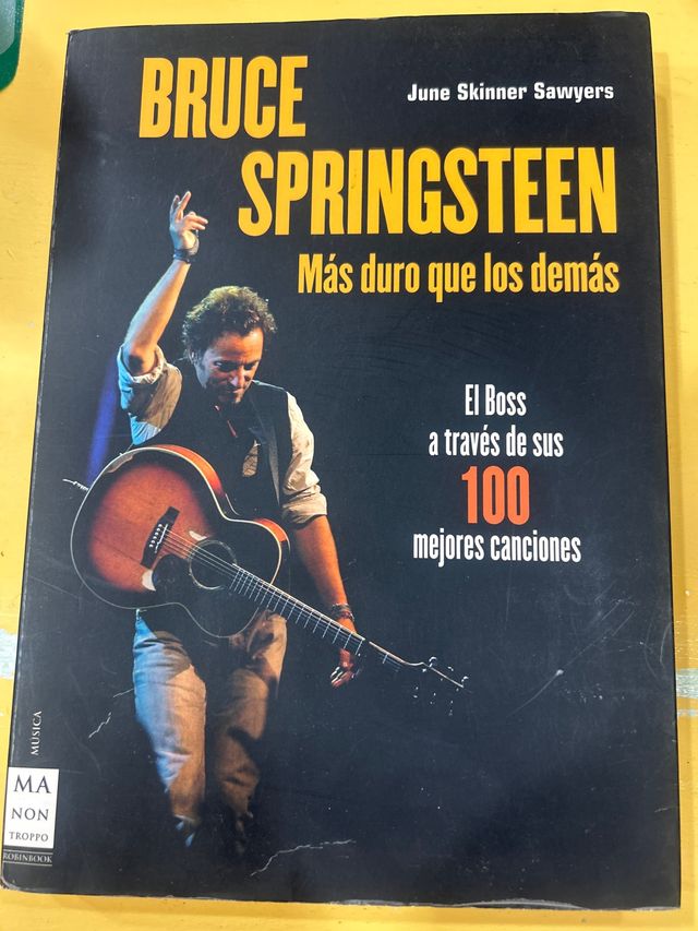 Bruce Springsteen: Más duro que los demás
