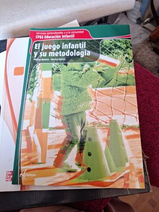 El juego infantil y su metodología