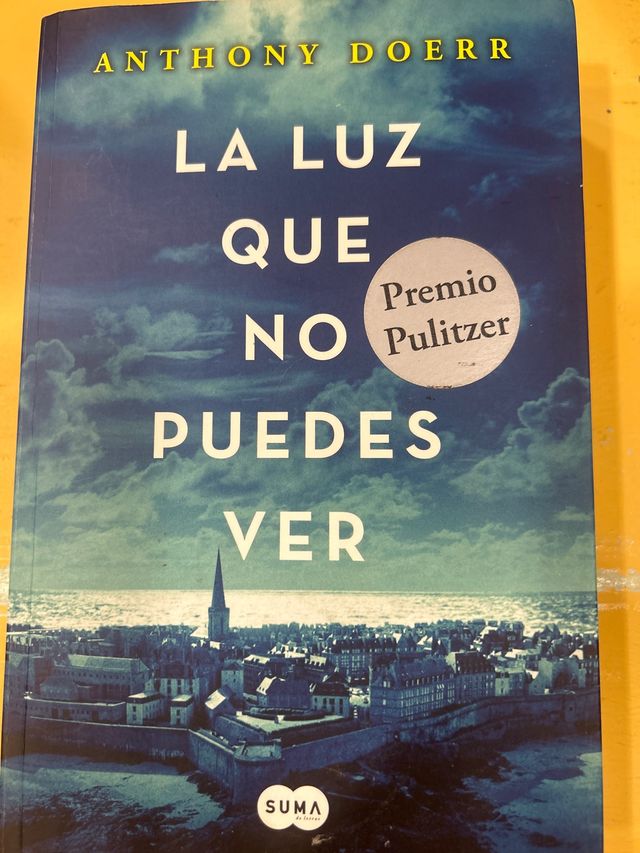 La luz que no puedes ver (Spanish Edition)