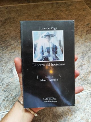 El perro del hortelano (Letras Hispanicas) 