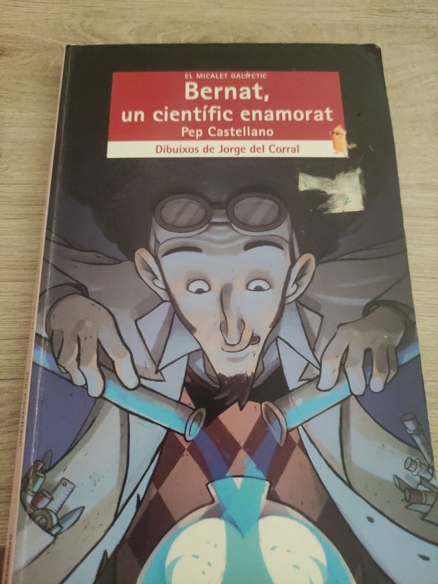 Bernat, un científic enamorat