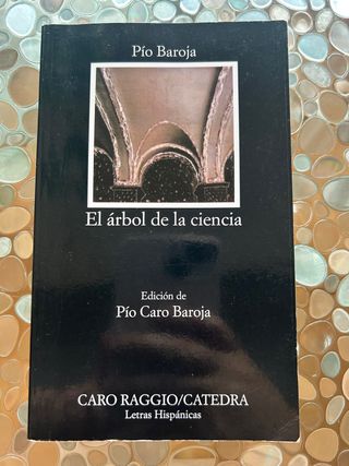El árbol de la ciencia (Spanish Edition)