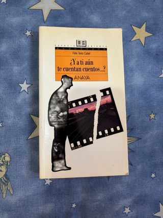 ¿Y a ti aún te cuentan cuentos...? (Spanish Edi...