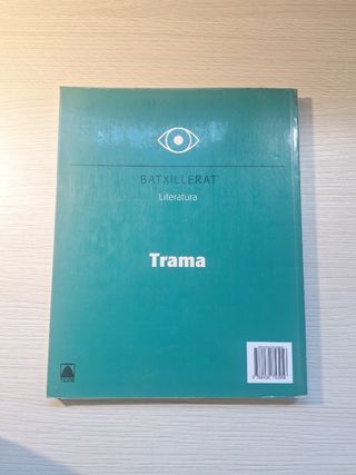 Trama. Literatura - Batxillerat 1