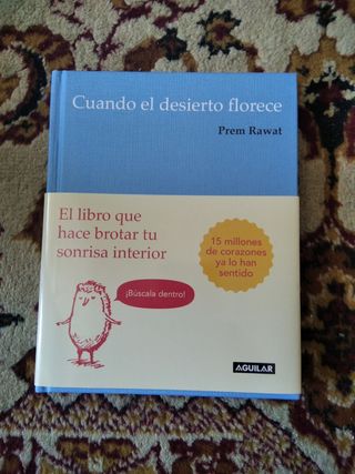 Cuando el desierto florece: El libro que hace b...