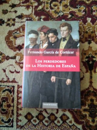 Los perdedores de la historia de España.