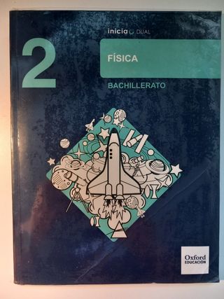 Libro de física 2 bachillerato ISBN 9780190502584