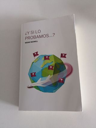 Y si lo probamos?