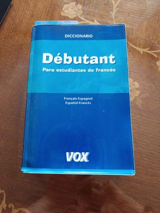 Diccionario Débutant para estudiantes de francé...