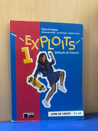 EXPLOITS 1 LIVRE DE L'ELEVE (A1/A2)
