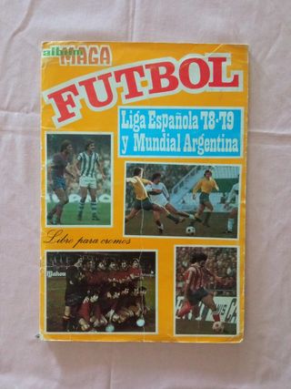 ALBUM CROMOS FÚTBOL 78/79 Y MUNDIAL ARGENTINA 78 
