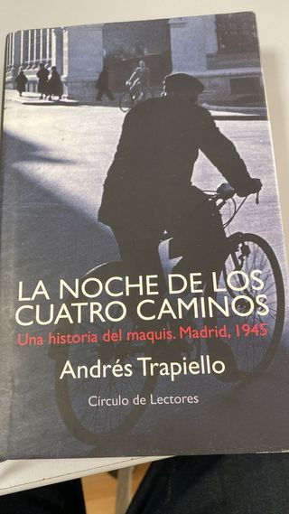 La Noche De Los Cuatro Caminos