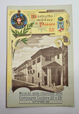 Cartolina Distretto Militare di Pesaro 53 * 1910 -