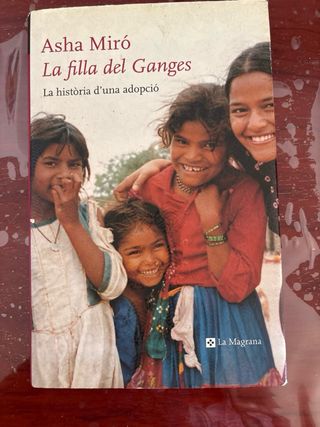 La filla del ganges: Història de una adopció