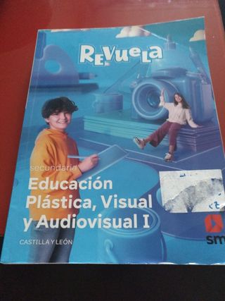 Plástica Visual y Audiovisual I. Revuela. Casti...