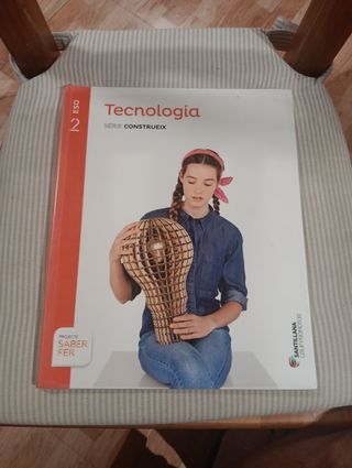 TECNOLOGIA SERIE CONSTRUEIX 2 ESO SABER FER